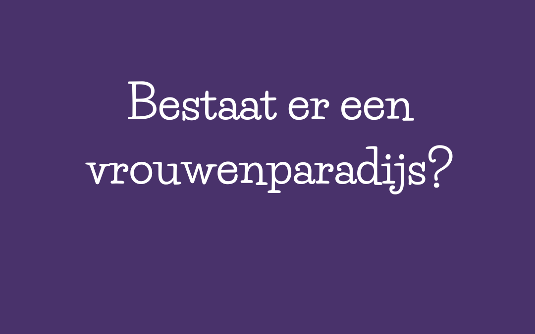 Het vrouwenparadijs