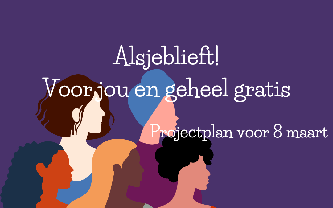Gratis project voor Internationale Vrouwendag 2025