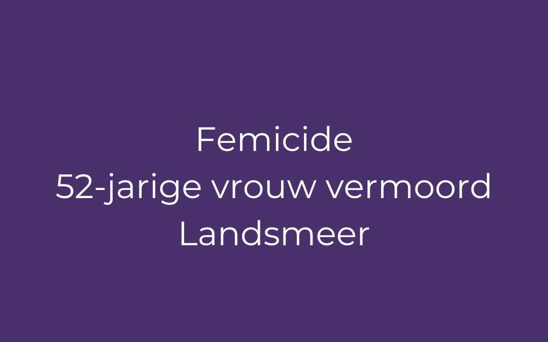 Femicide 52-jarige vrouw vermoord Landsmeer