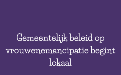 gemeentelijk-vrouwenbeleid-emancipatie-begint-lokaal