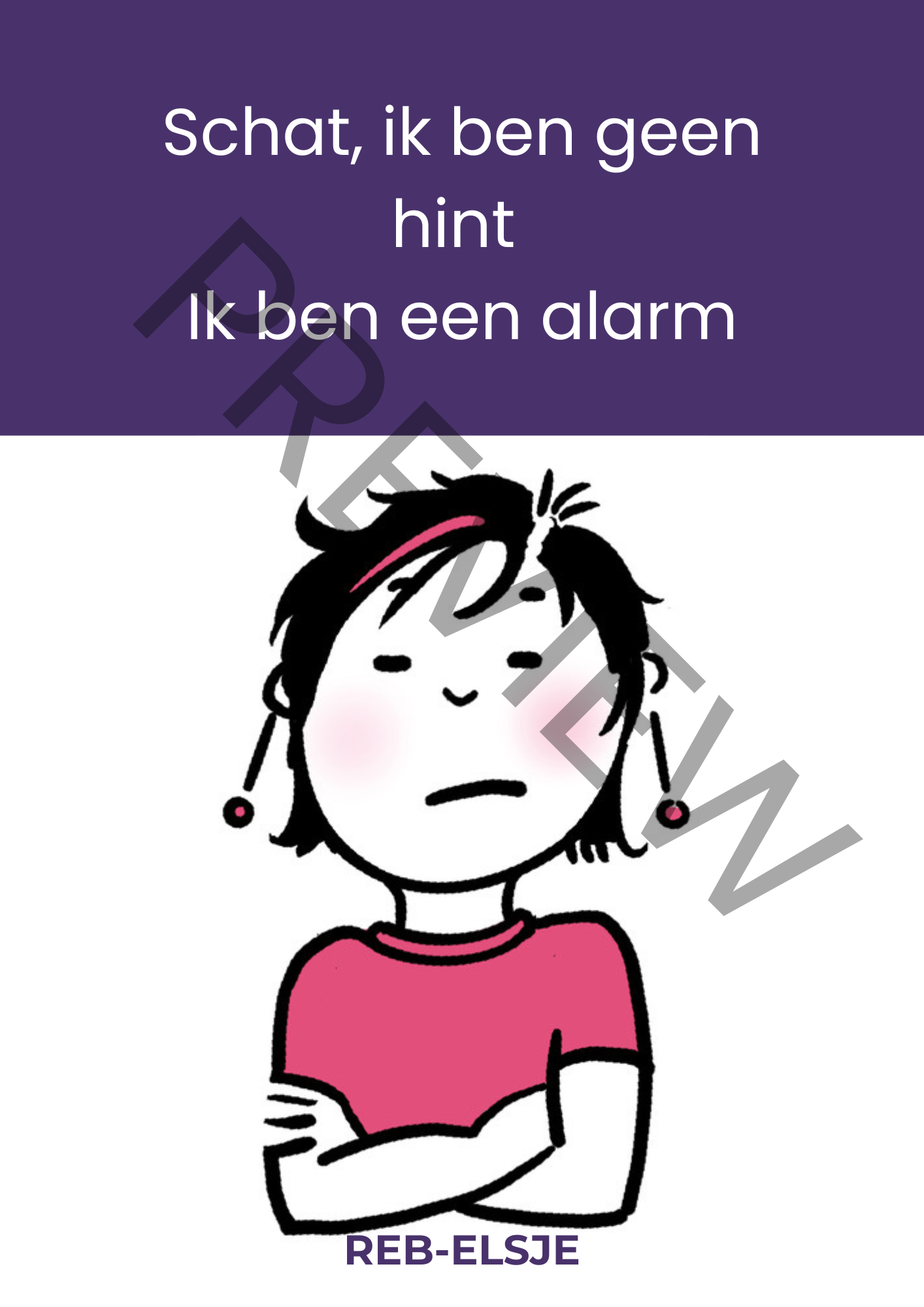 Preview Schat, ik ben geen hint Ik ben een alarm Preview Schat, ik ben geen hint Ik ben een alarm