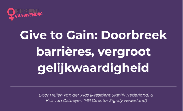 Give to gain: doorbreek barrières, vergroot gelijkwaardigheid