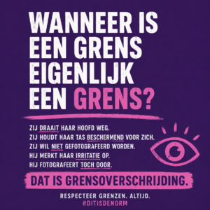 Grensoverschrijding begint niet pas bij het woord ‘nee’