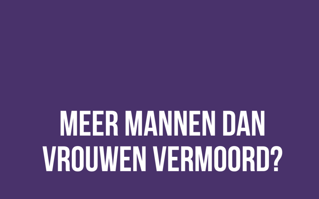 Er worden meer mannen vermoord dan vrouwen